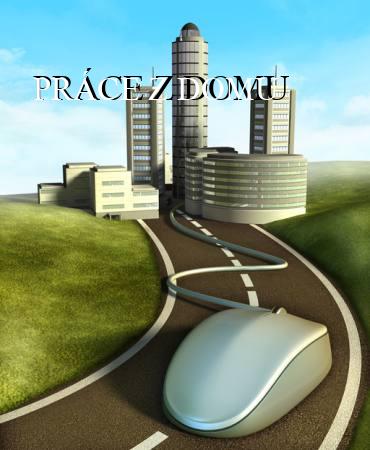PRÁCE Z DOMU